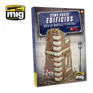 A.MIG-6135 如何製作建築物的施工與塗裝手冊 HOW TO MAKE BUILDINGS. BASIC CONSTRUCTION AND PAINTING GUIDE