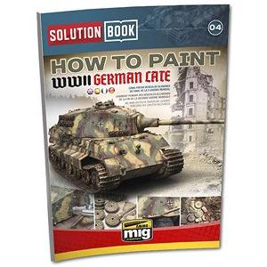 A.MIG-6503 解說書系列--#04 如何塗裝二戰德國.陸軍 後期型裝甲車輛 HOW TO PAINT WW II GERMAN LATE
